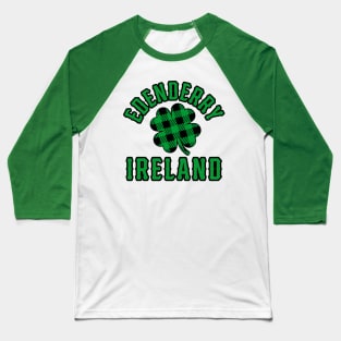 Edenderry Ireland (Éadan Doire) Baseball T-Shirt